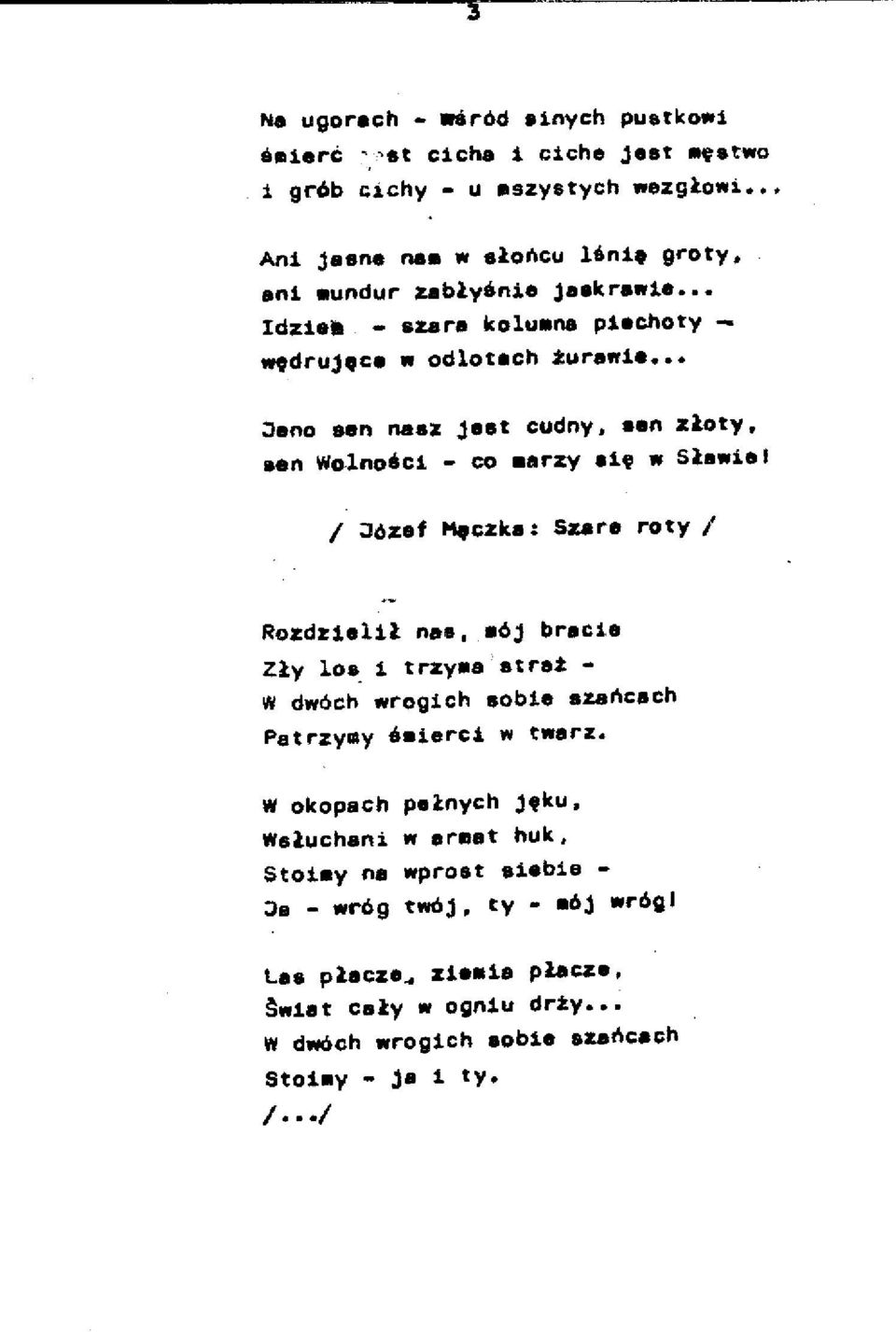Rozdzielił Nas Mój Bracie Zły Los I Trzyma Straż Wiersz