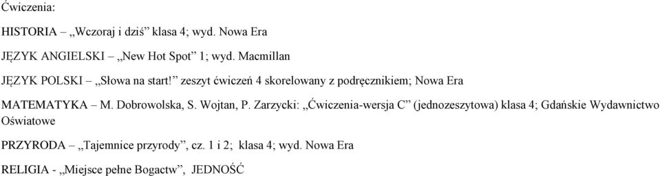 zeszyt ćwiczeń 4 skorelowany z podręcznikiem; Nowa Era MATEMATYKA M. Dobrowolska, S. Wojtan, P.