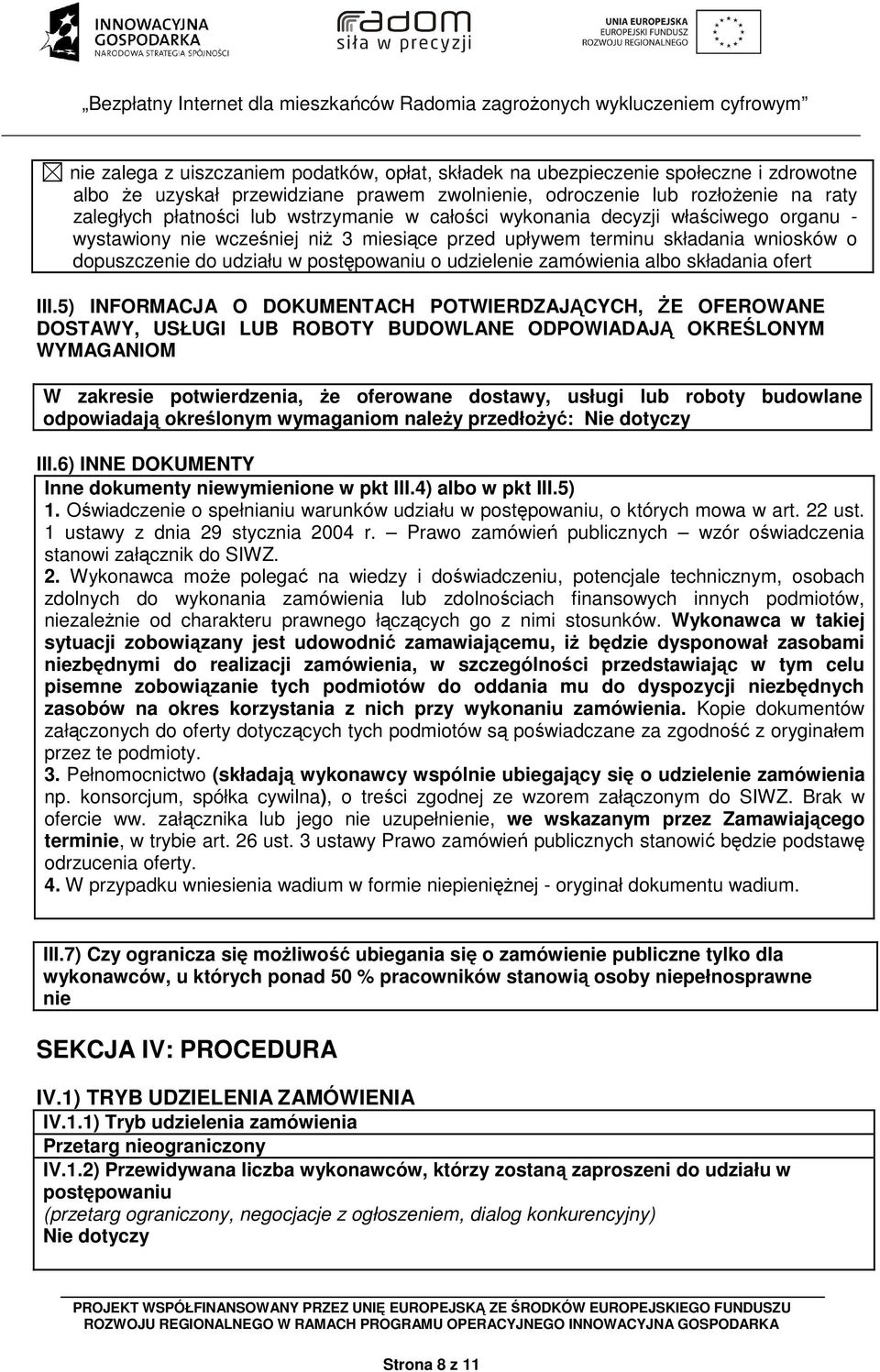 zamówienia albo składania ofert III.