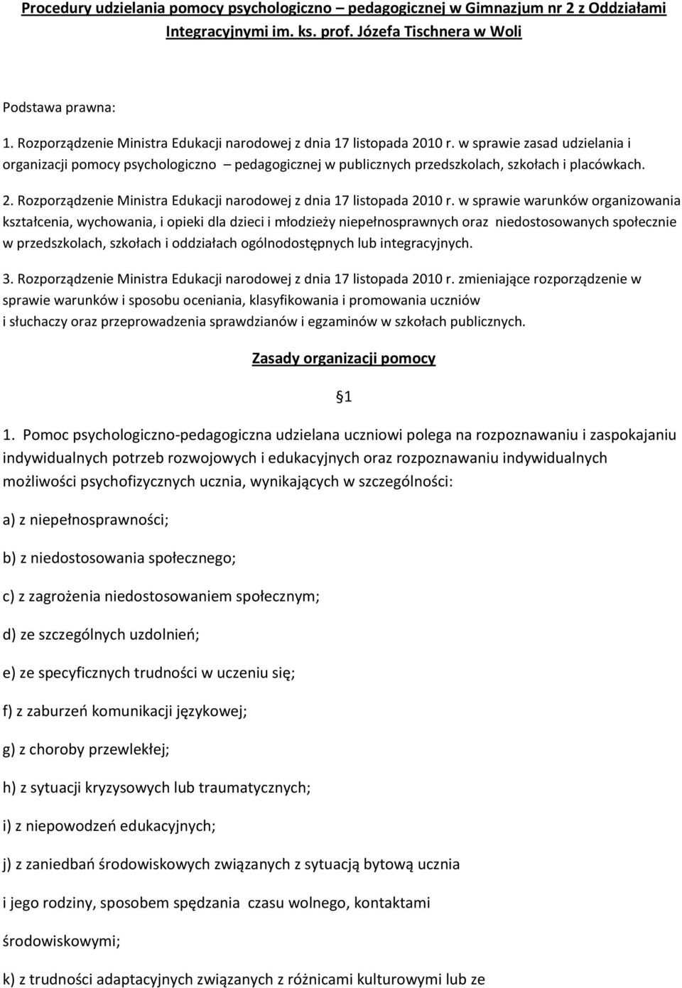 2. Rozporządzenie Ministra Edukacji narodowej z dnia 17 listopada 2010 r.