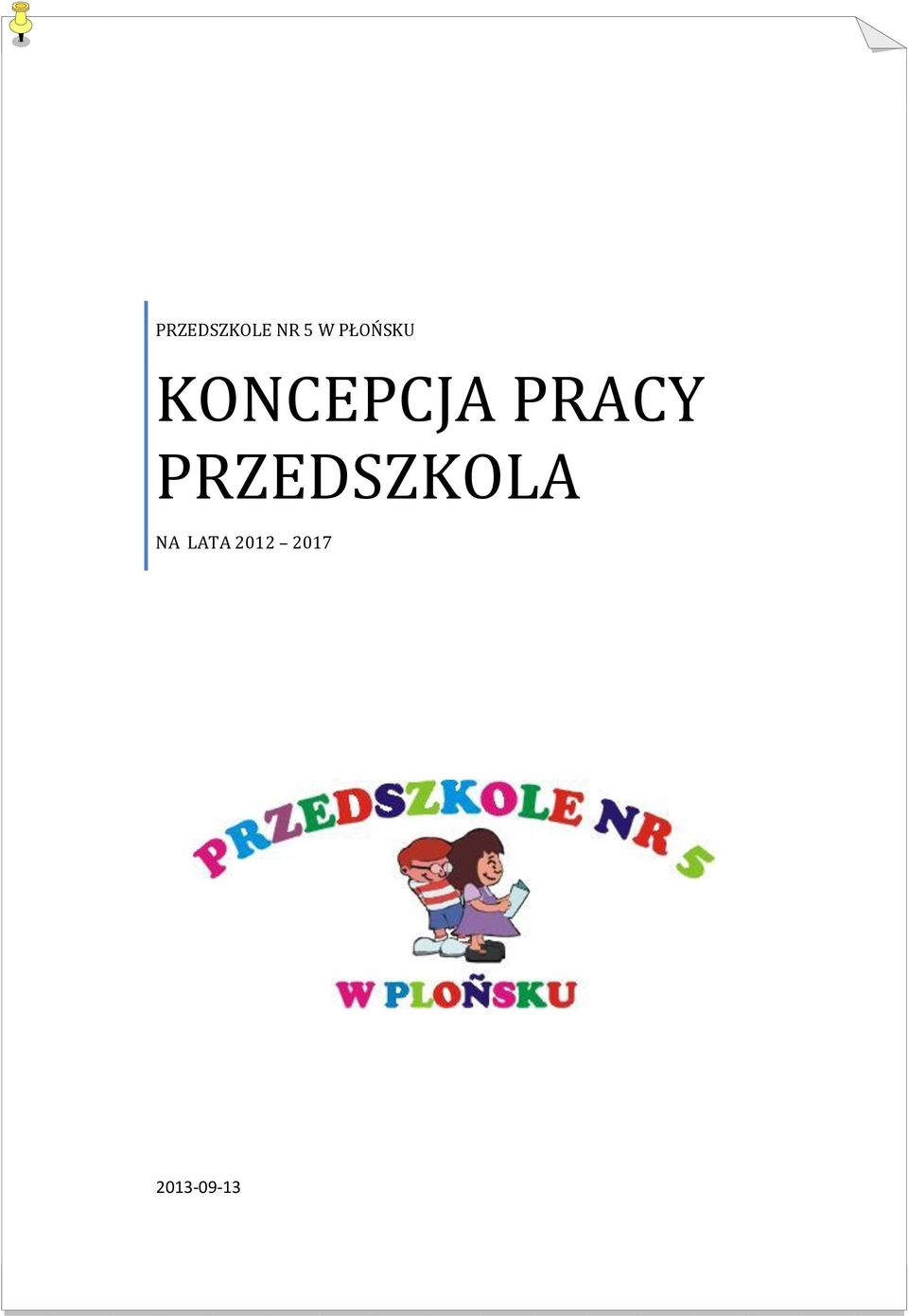 PRACY PRZEDSZKOLA NA