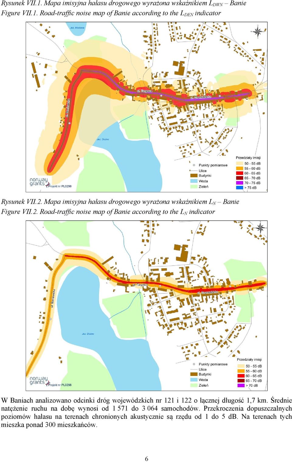 Średnie natężenie ruchu na dobę wynosi od 1 571 do 3 064 samochodów.