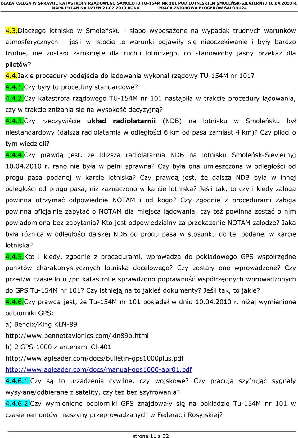Czy katastrofa rządowego TU-154M nr 101 nastąpiła w trakcie procedury lądowania, czy w trakcie zniżania się na wysokość decyzyjną? 4.4.3.