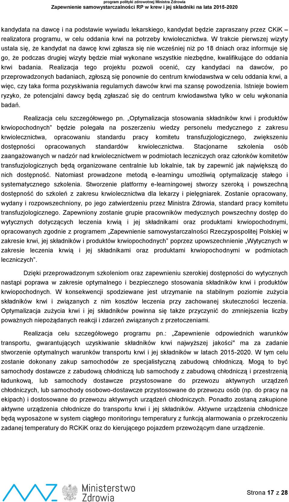 kwalifikujące do oddania krwi badania.
