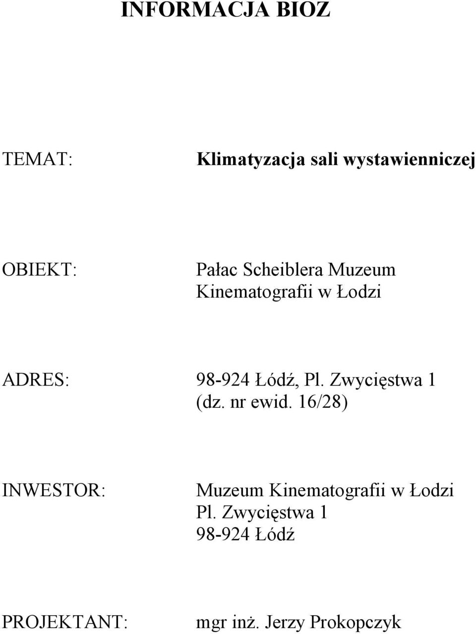 Pl. Zwycięstwa 1 (dz. nr ewid.