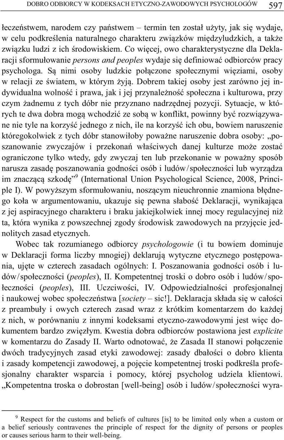 S nimi osoby ludzkie połczone społecznymi wiziami, osoby w relacji ze wiatem, w którym yj.