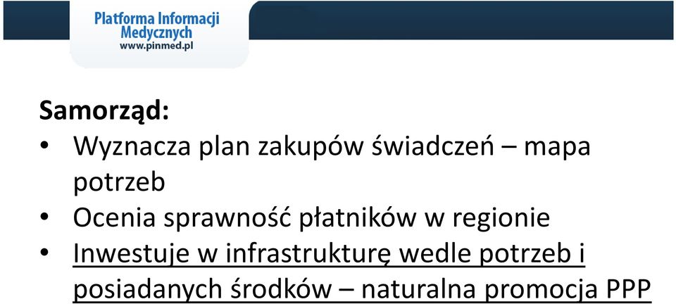 regionie Inwestuje w infrastrukturę wedle