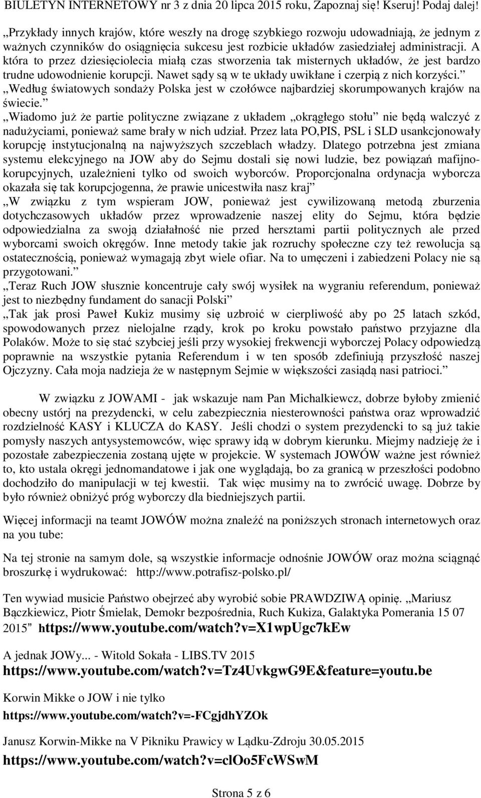 Według światowych sondaży Polska jest w czołówce najbardziej skorumpowanych krajów na świecie.