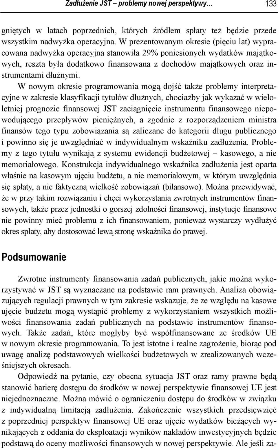 dłużnymi.