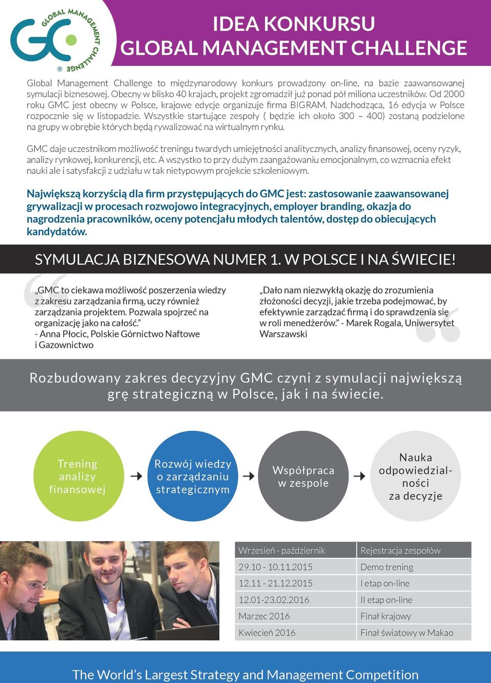 Nadchodząca, 16 edycja w Polsce rozpocznie się w listopadzie.