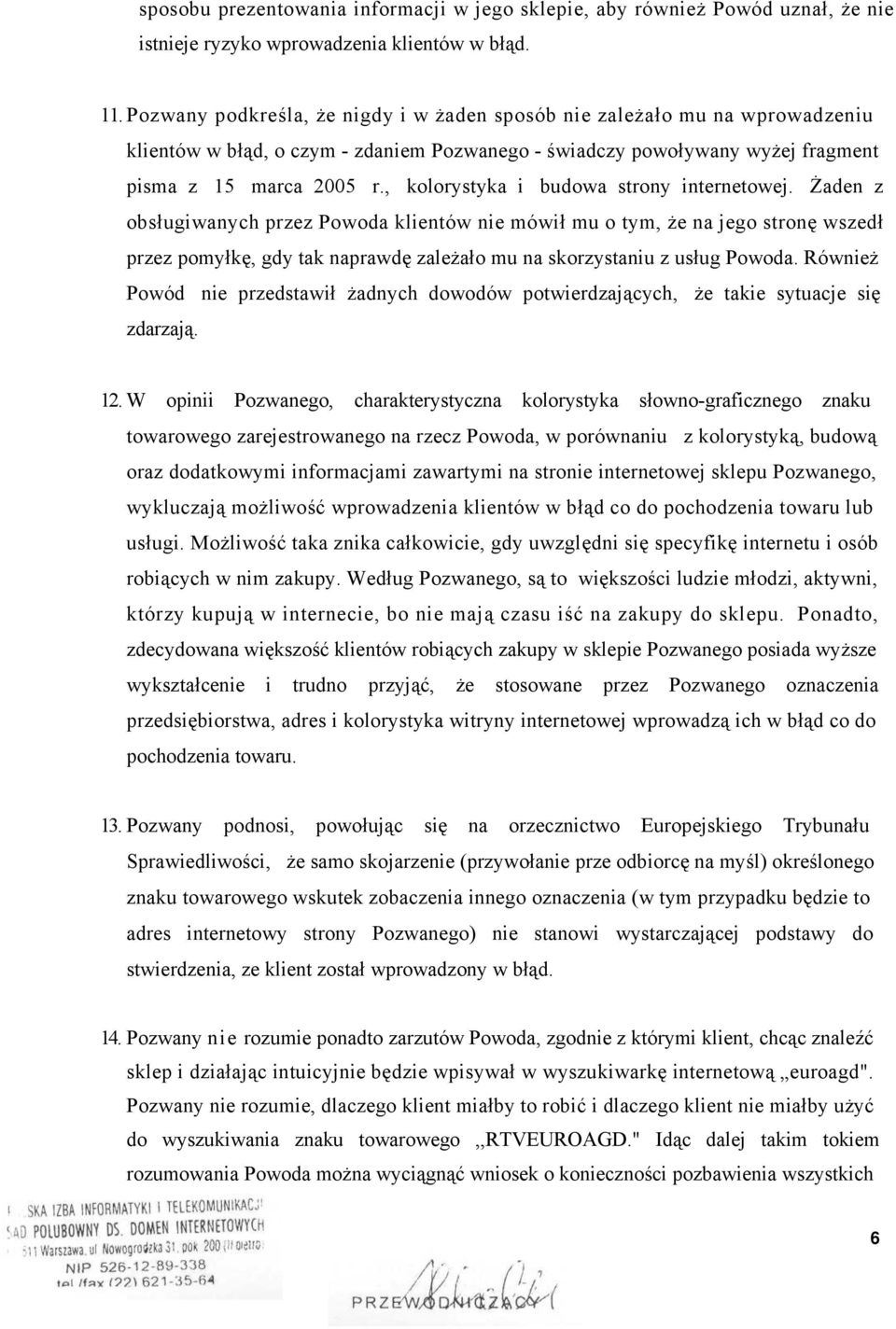 , kolorystyka i budowa strony internetowej.