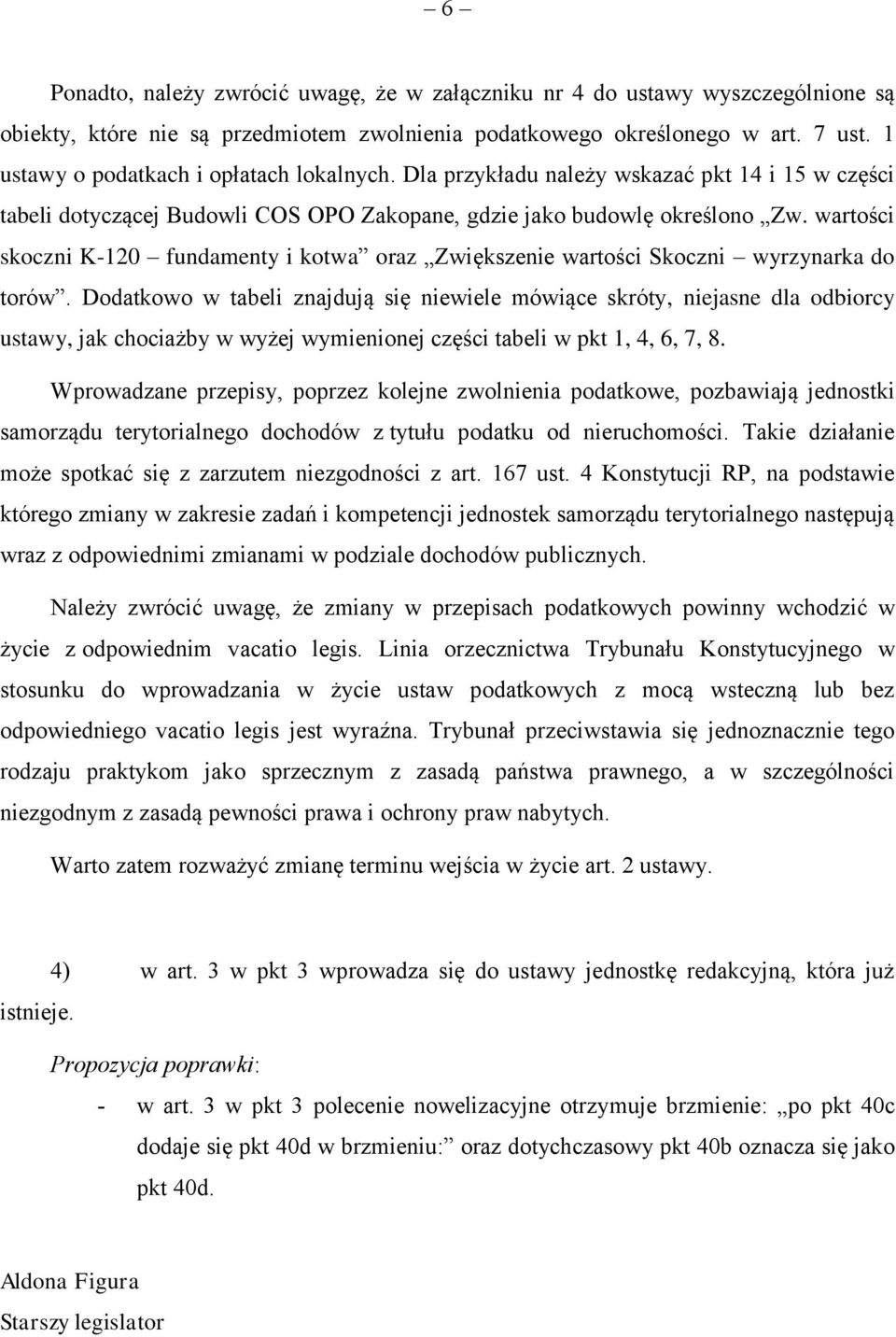 wartości skoczni K-120 fundamenty i kotwa oraz Zwiększenie wartości Skoczni wyrzynarka do torów.