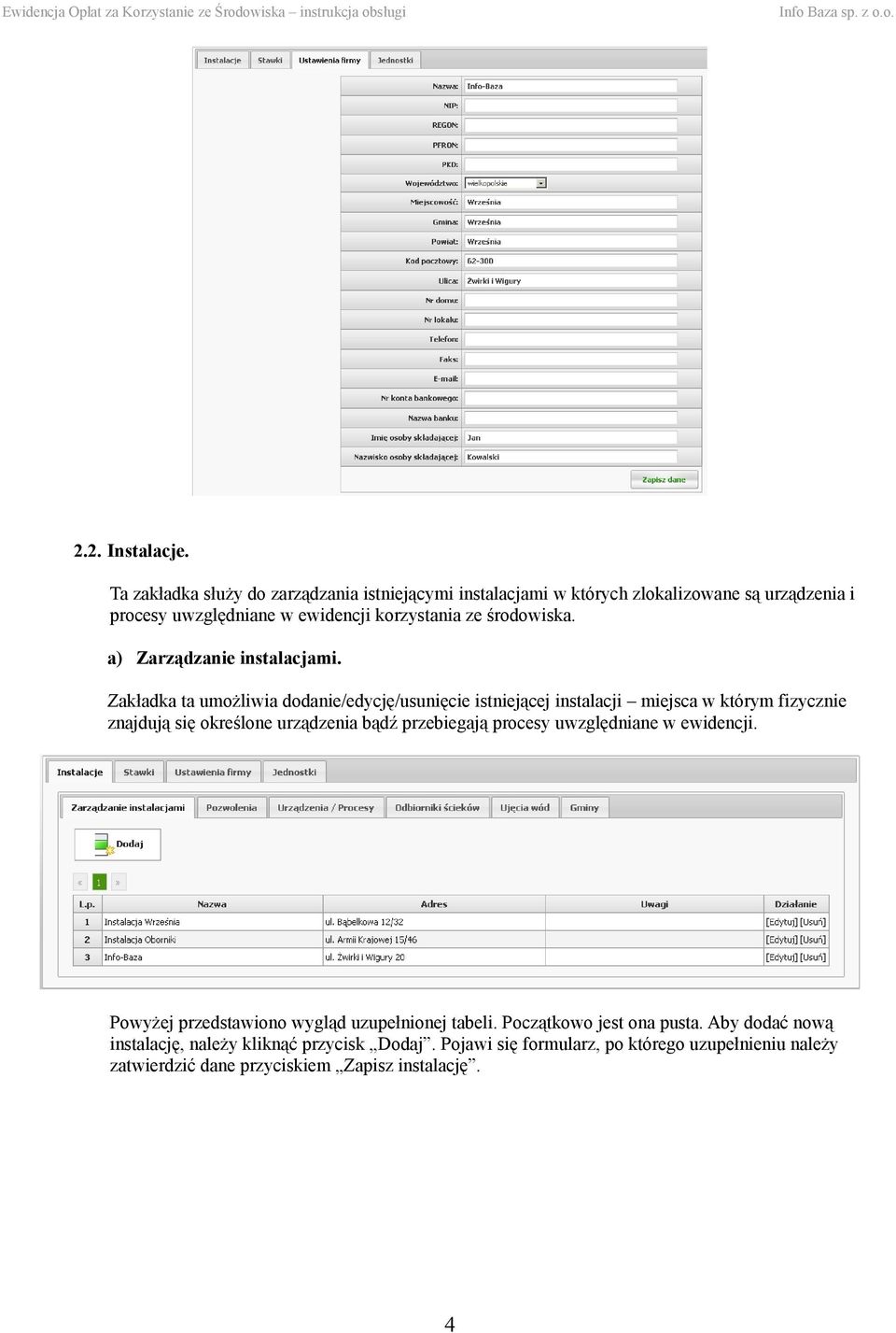 środowiska. a) Zarządzanie instalacjami.