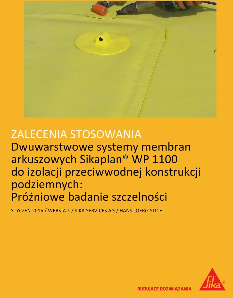 konstrukcji podziemnych: Próżniowe badanie szczelności