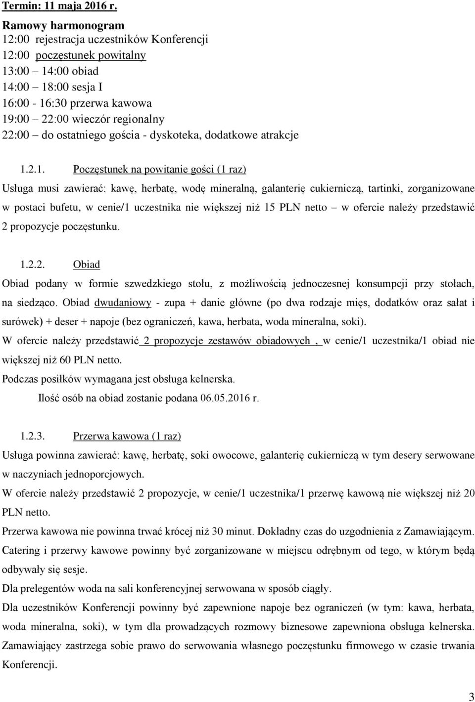 ostatniego gościa - dyskoteka, dodatkowe atrakcje 1.