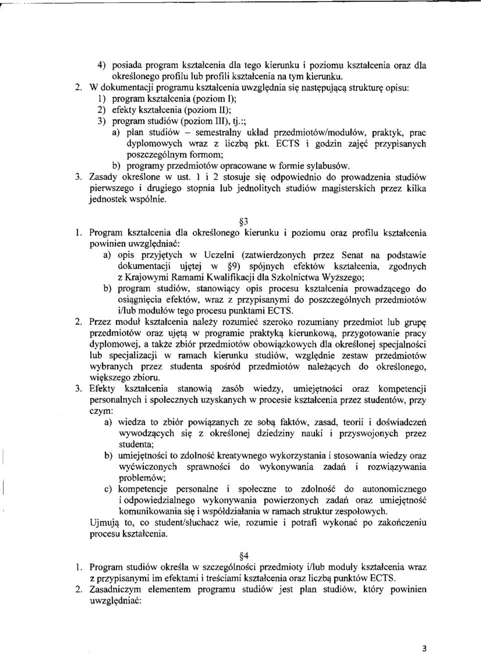 :; a) plan studiów - semestralny układ przedmiotów/modułów, praktyk, prac dyplomowych wraz z liczbą pkt.