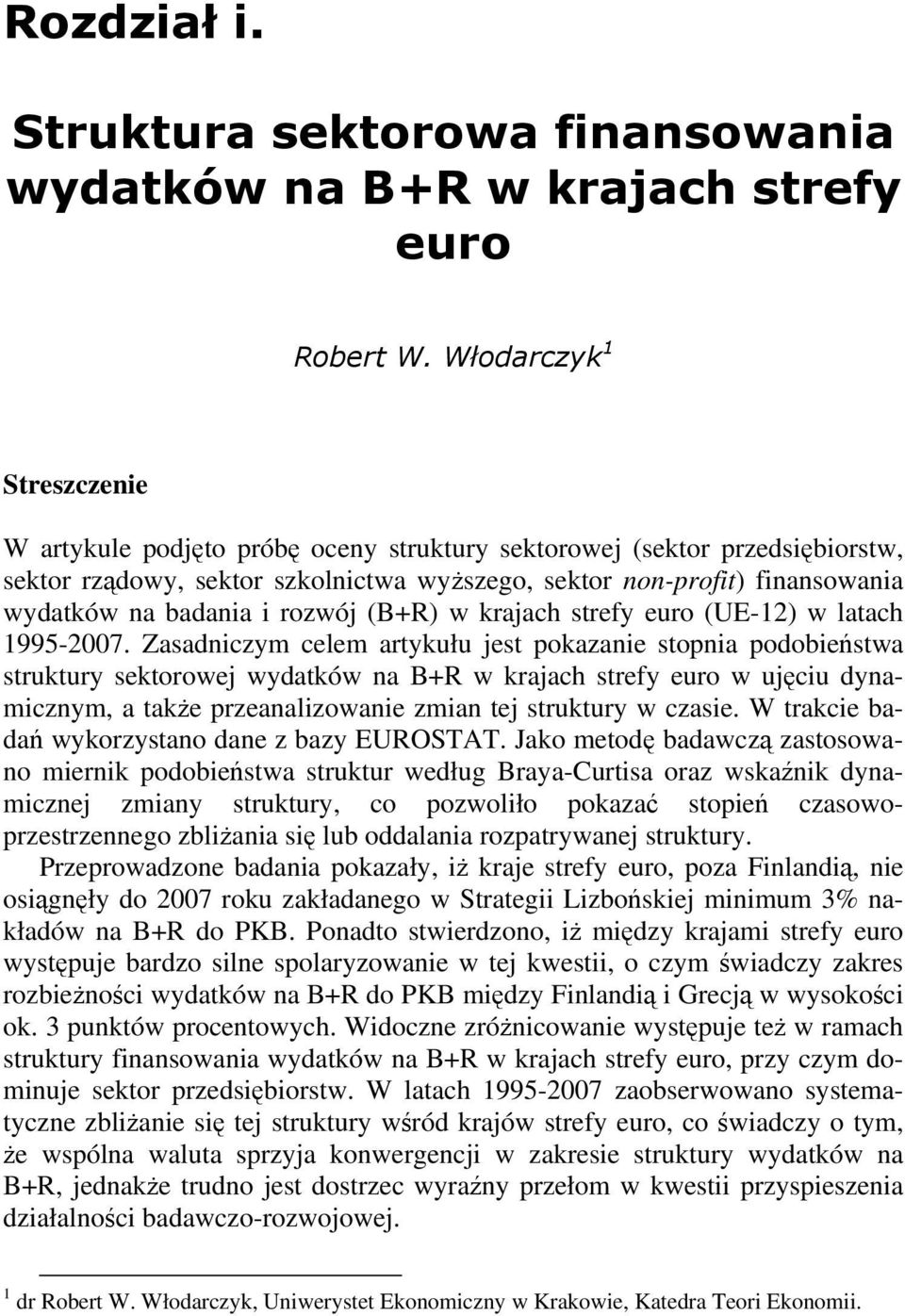 (B+R) w krajach srefy euro (UE-12) w laach 1995-2007.