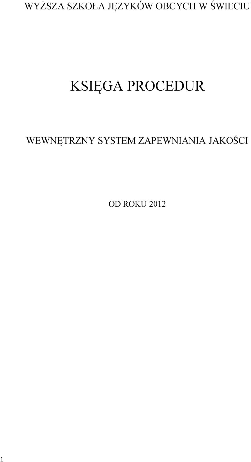 PROCEDUR WEWNĘTRZNY SYSTEM