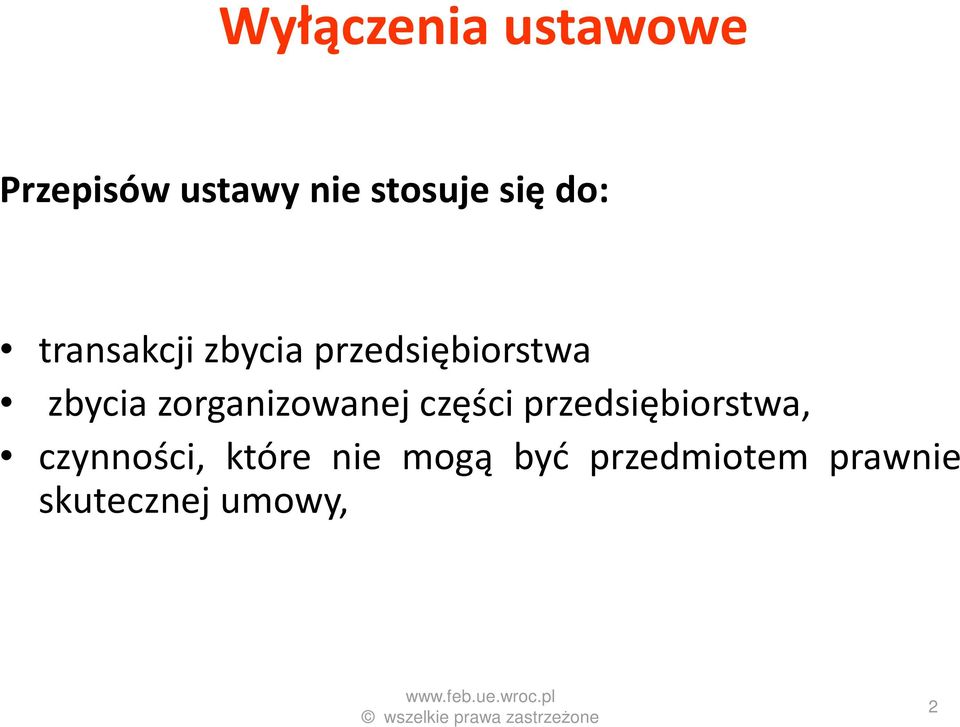 zbycia przedsiębiorstwa zbycia zorganizowanej części