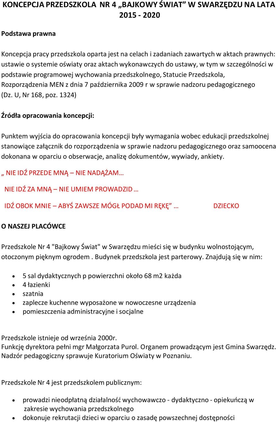 nadzoru pedagogicznego (Dz. U, Nr 168, poz.