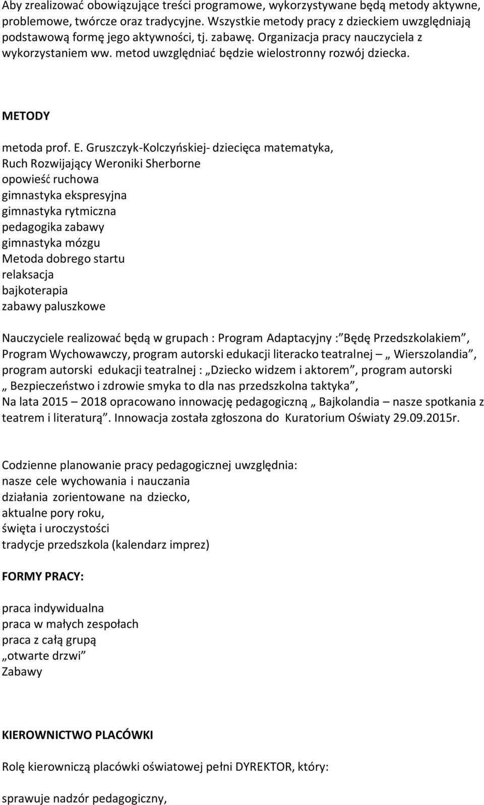 METODY metoda prof. E.