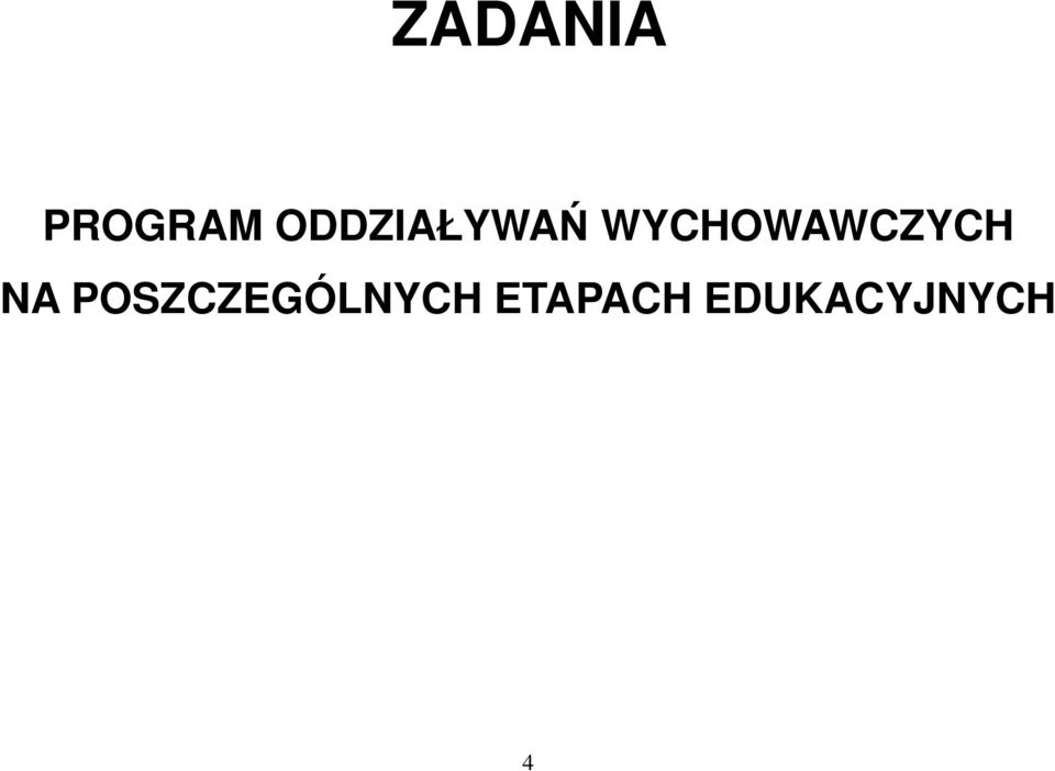 WYCHOWAWCZYCH NA