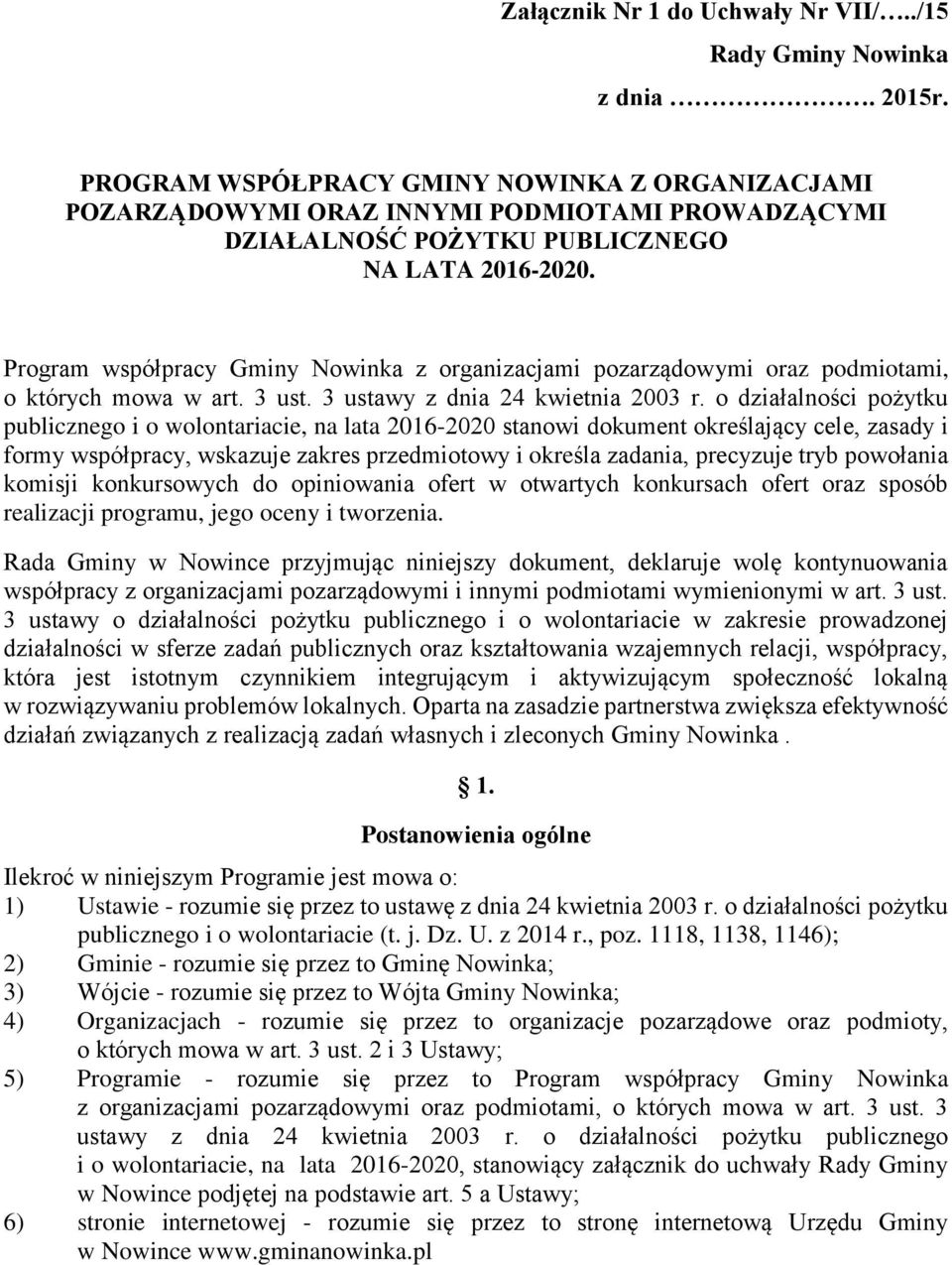 Program współpracy Gminy Nowinka z organizacjami pozarządowymi oraz podmiotami, o których mowa w art. 3 ust. 3 ustawy z dnia 24 kwietnia 2003 r.