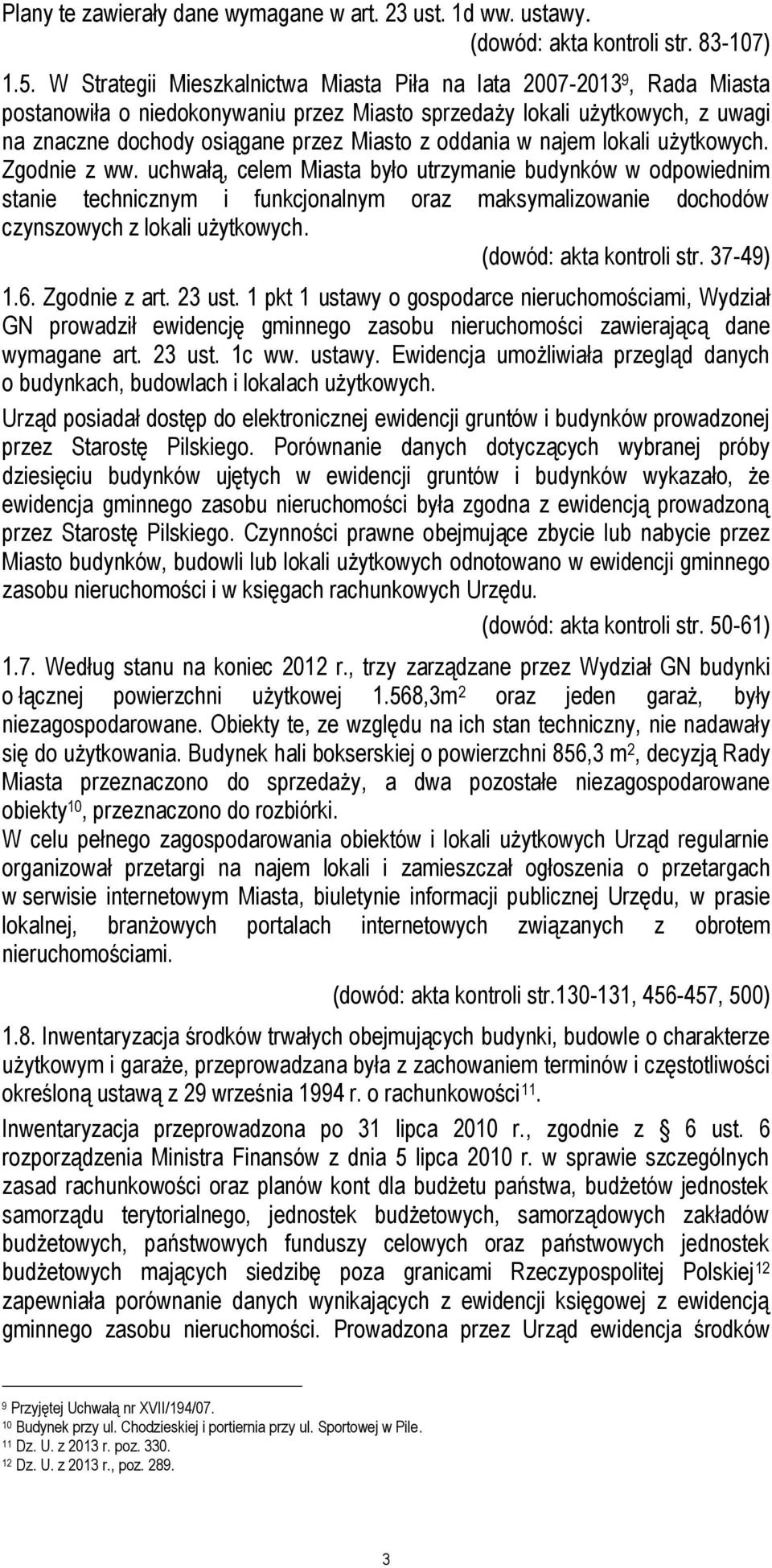 oddania w najem lokali użytkowych. Zgodnie z ww.