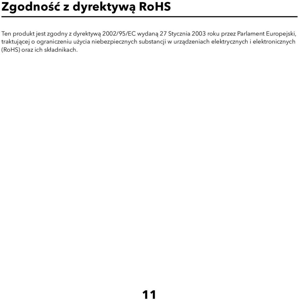 traktującej o ograniczeniu użycia niebezpiecznych substancji w