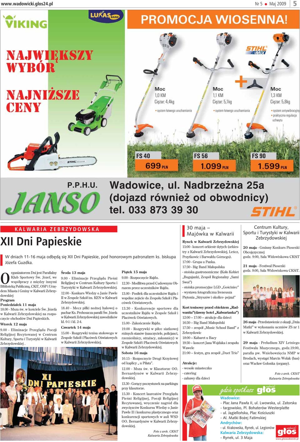 Organizatorem Dni jest Parafialny Klub Sportowy Œw.