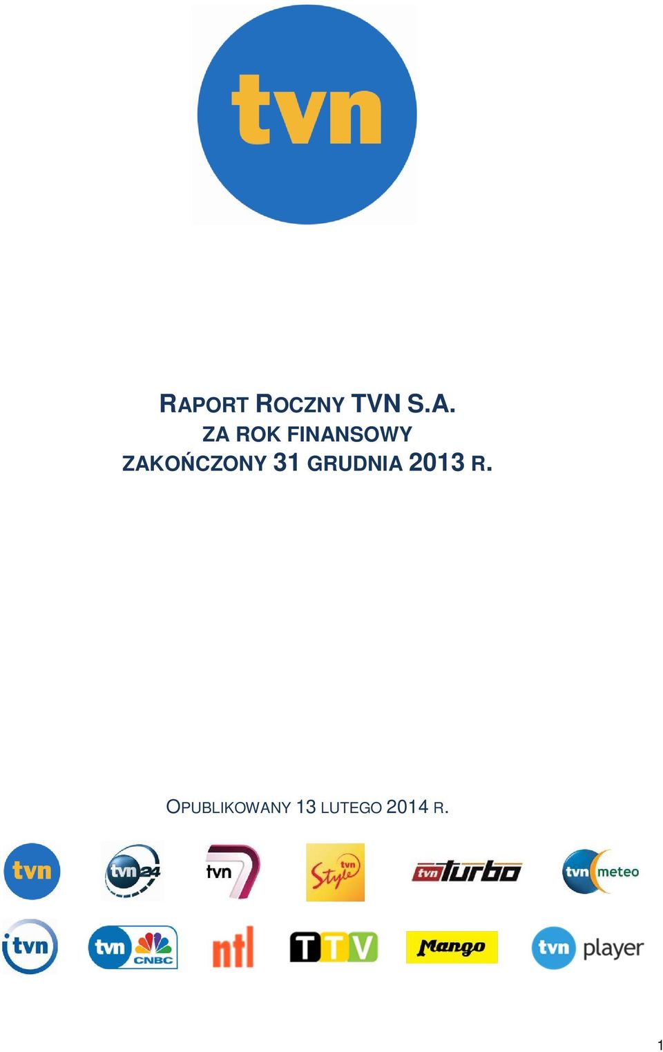 31 GRUDNIA 2013 R.