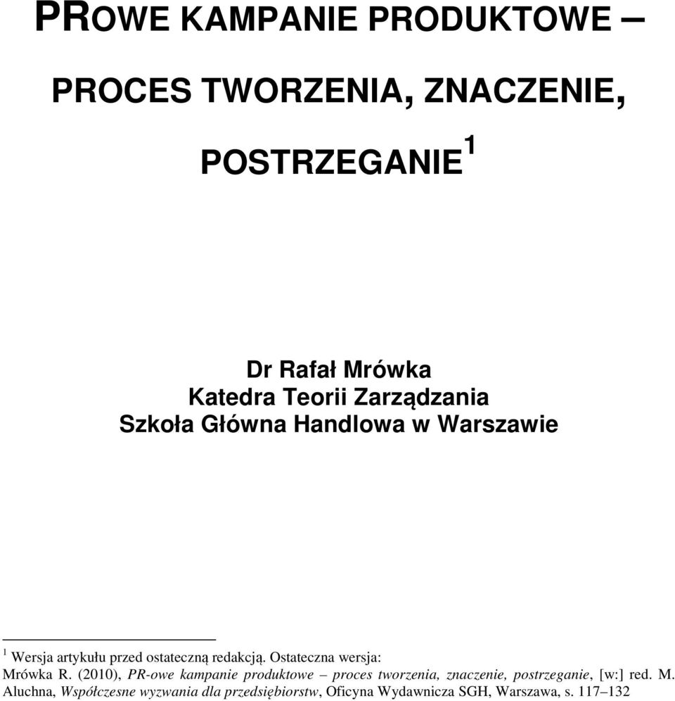 Ostateczna wersja: Mrówka R.