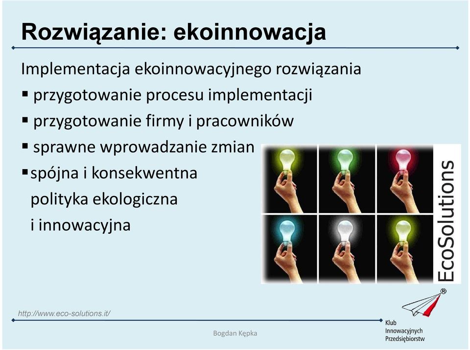 firmy i pracowników sprawne wprowadzanie zmian spójna i