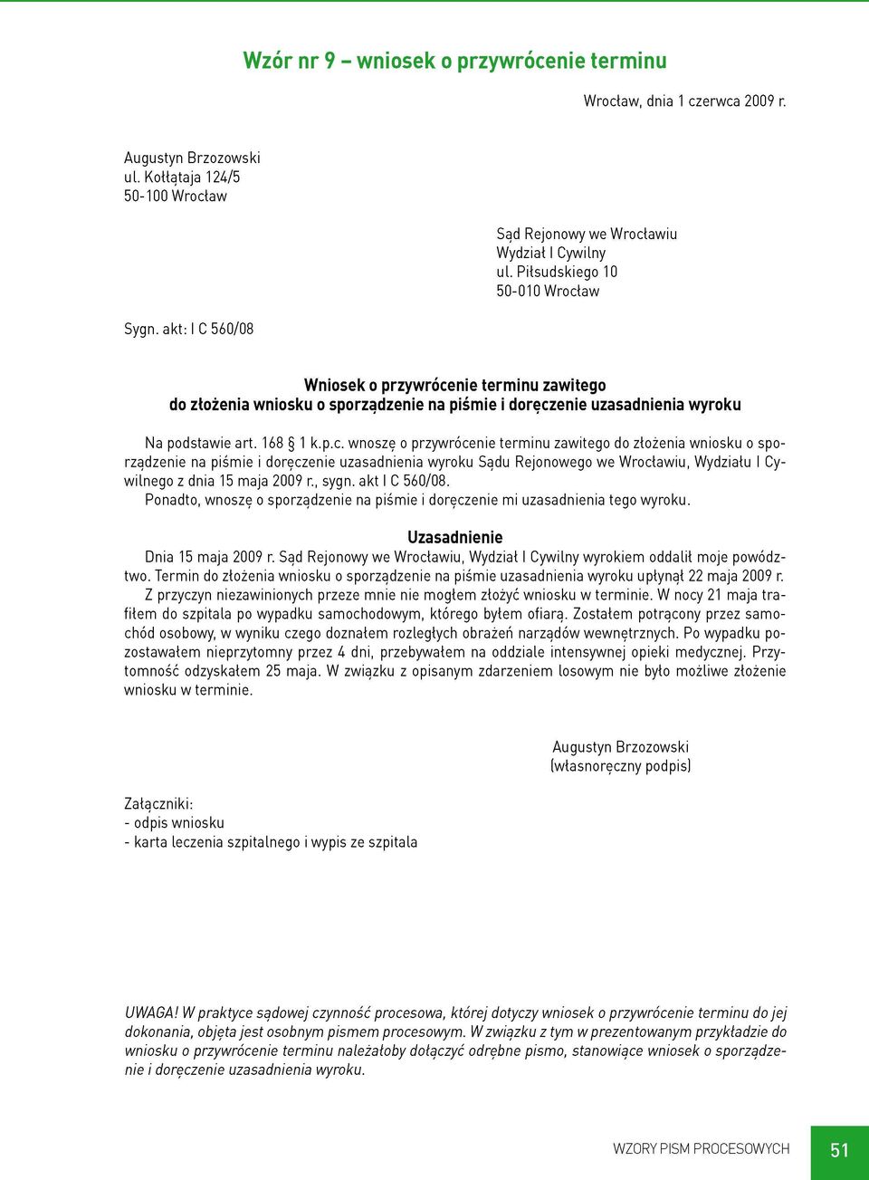 nie terminu zawitego do złożenia wniosku o sporządzenie na piśmie i doręcz
