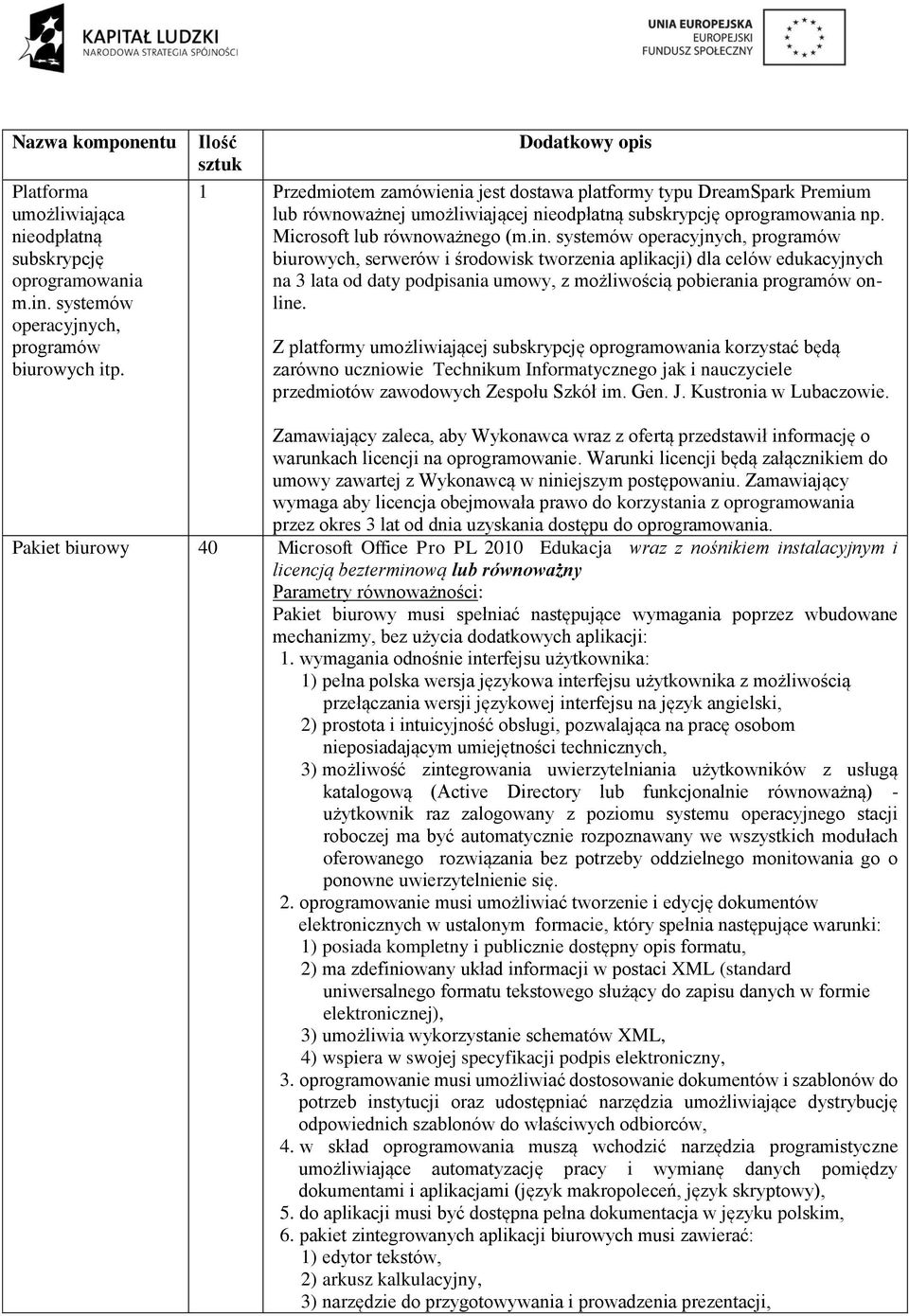 Microsoft lub równoważnego (m.in.