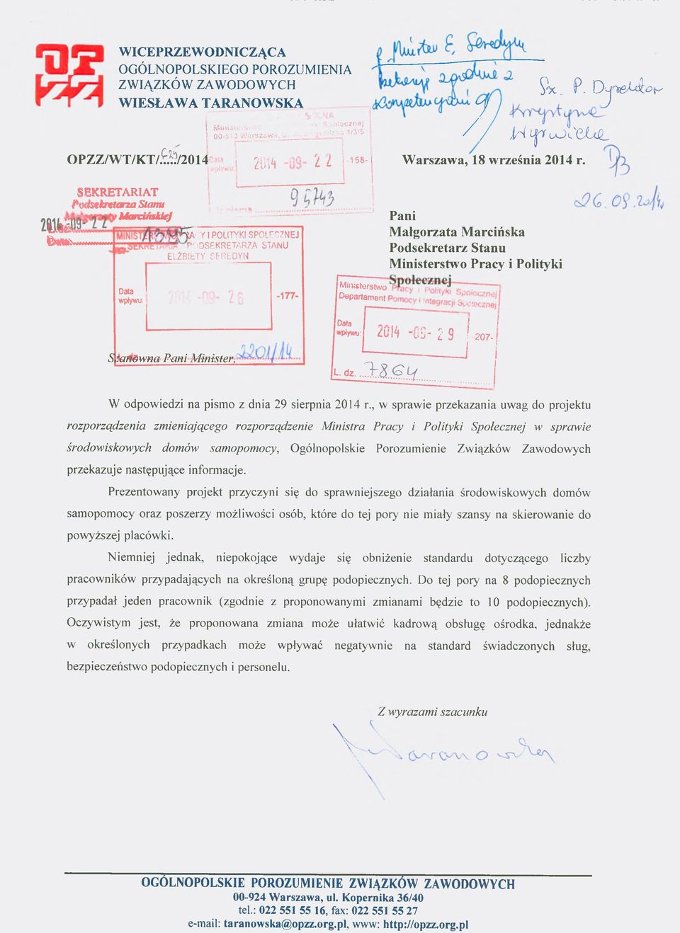 SPOŁECZN EJ PO DSEKRETARZA STANU E L Ż B IE T Y S E R E D Y N S połecznej odzka 1/3/5 1 1-158-i 7 J Ç x. P. / / >H i p lkj CQ.hu, W arszawa, 18 września 2014 r.