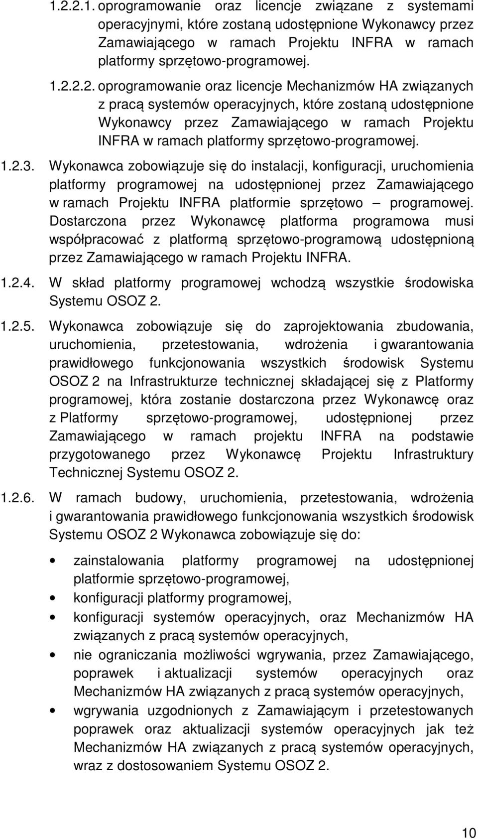 sprzętowo-programowej. 1.2.3.