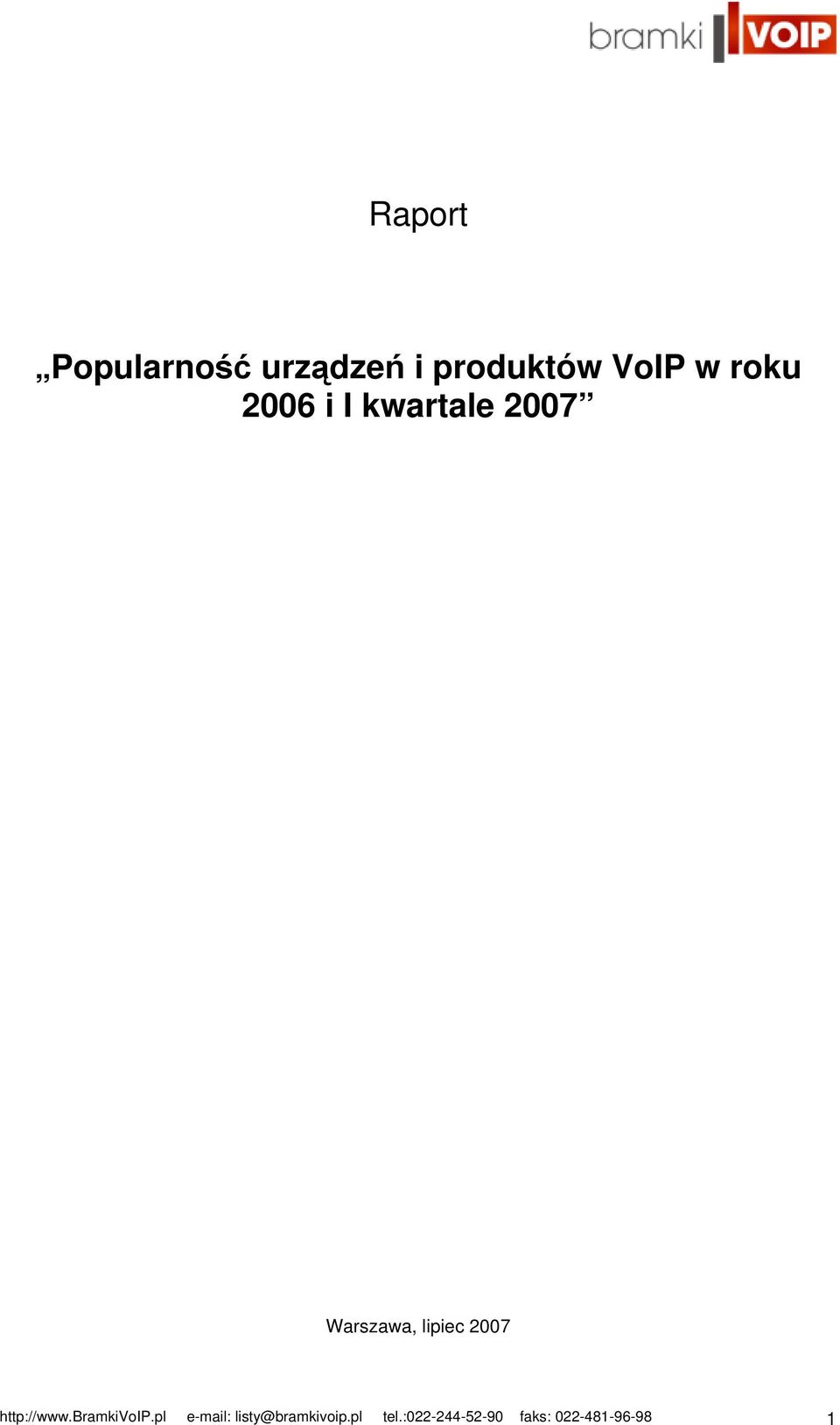 2007 http://www.bramkivoip.