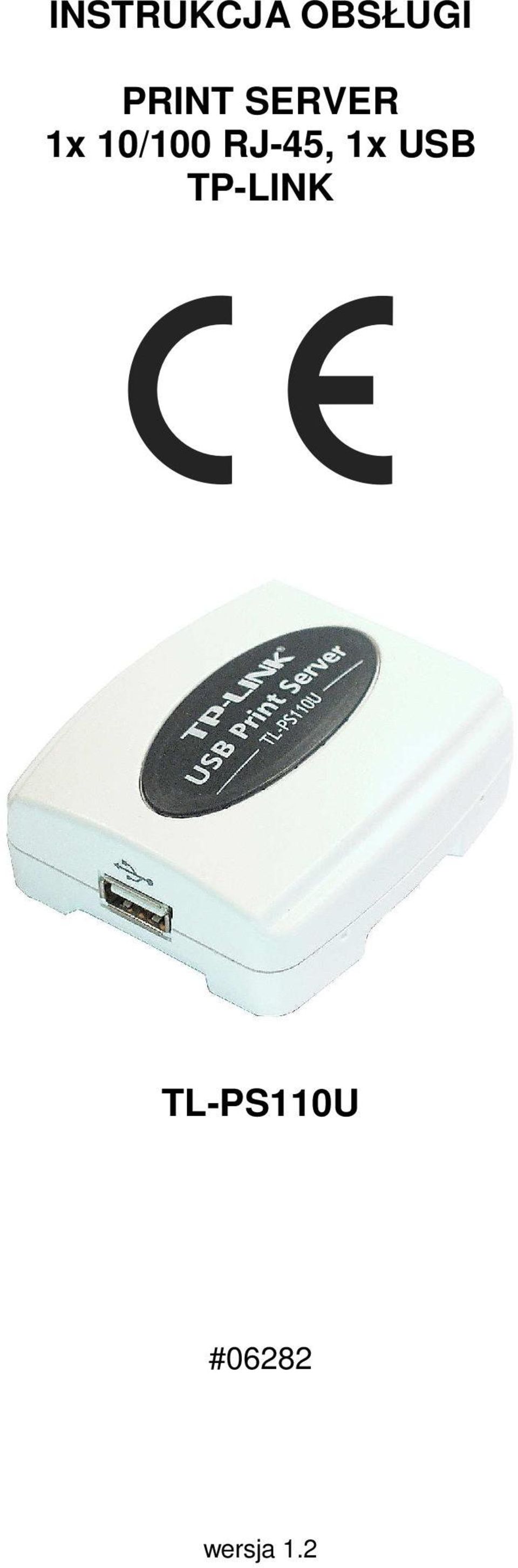RJ-45, 1x USB TP-LINK