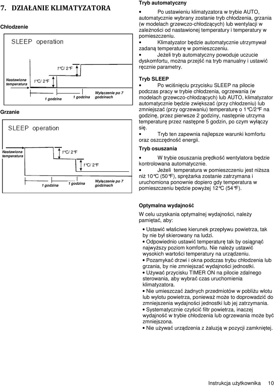 Jeżeli tryb automatyczny powoduje uczucie dyskomfortu, można przejść na tryb manualny i ustawić ręcznie parametry.