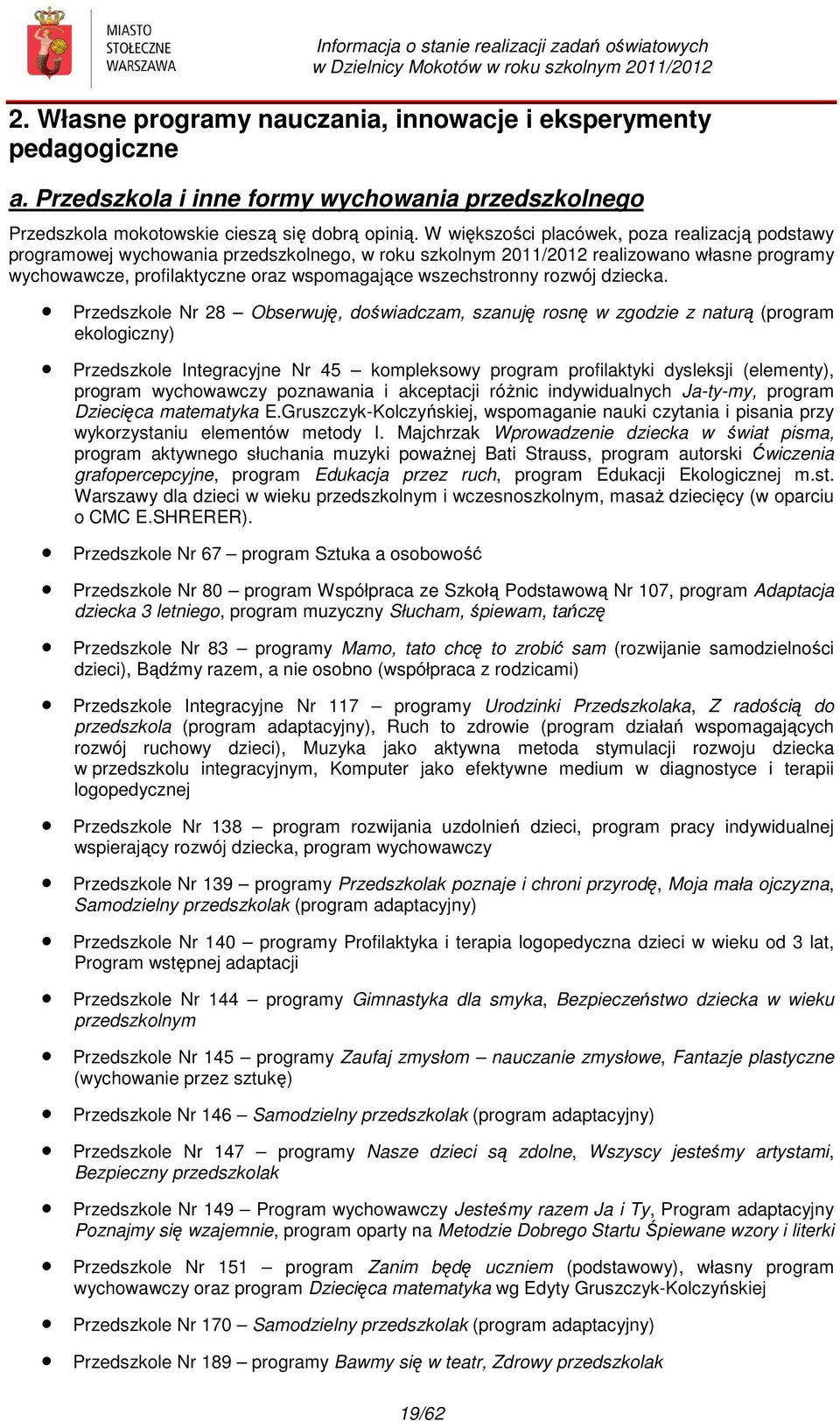 wszechstronny rozwój dziecka.