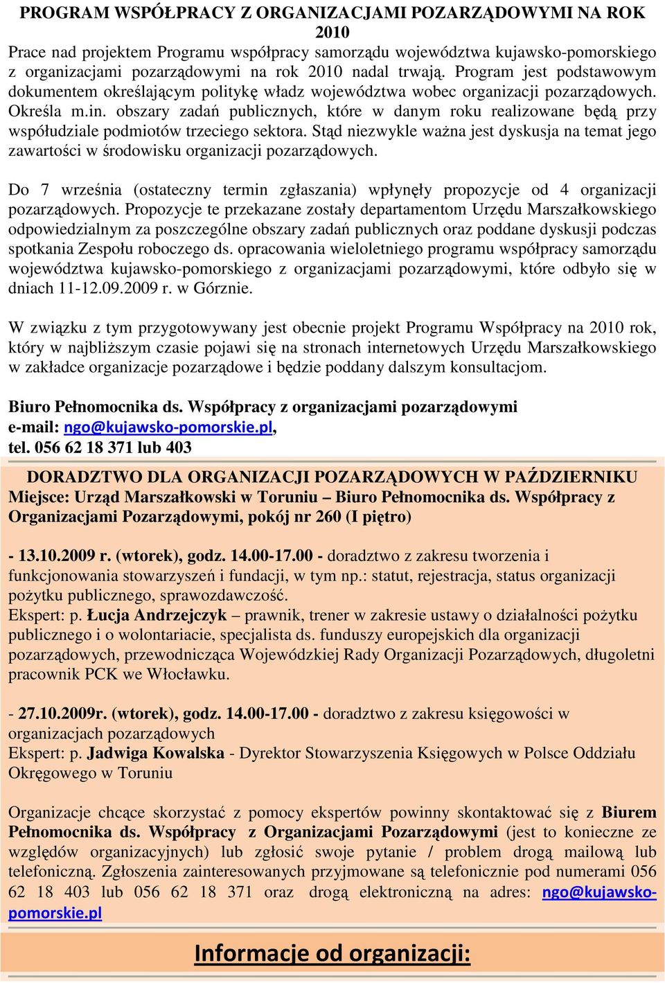 obszary zadań publicznych, które w danym roku realizowane będą przy współudziale podmiotów trzeciego sektora.