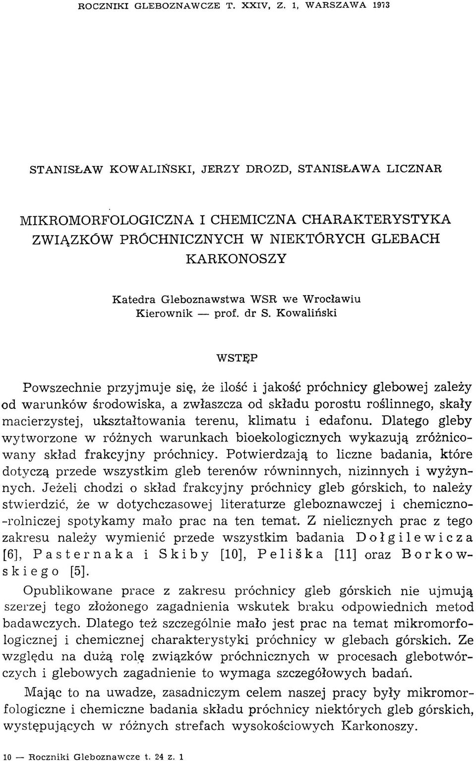 stw a WSR w e W rocławiu K ierow nik prof. dr S.