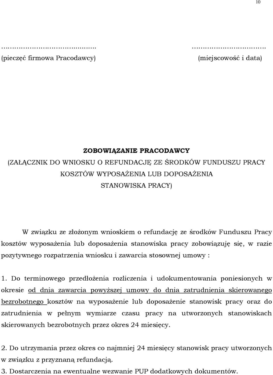 stosownej umowy : 1.
