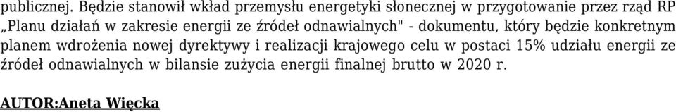 działań w zakresie energii ze źródeł odnawialnych" - dokumentu, który będzie konkretnym