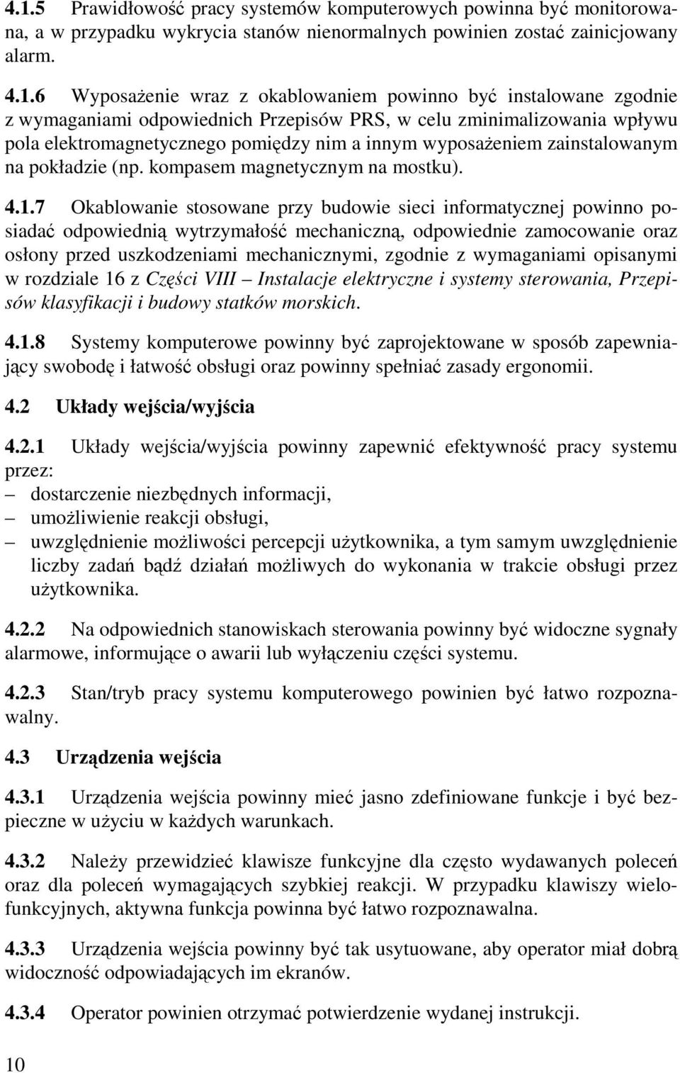 kompasem magnetycznym na mostku). 4.1.