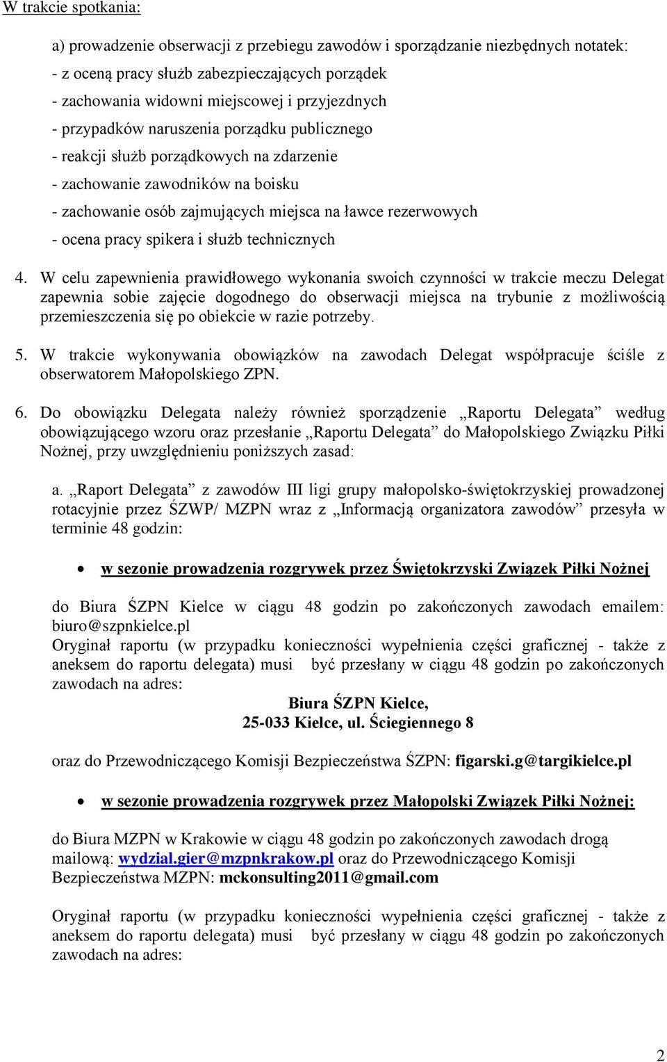 spikera i służb technicznych 4.