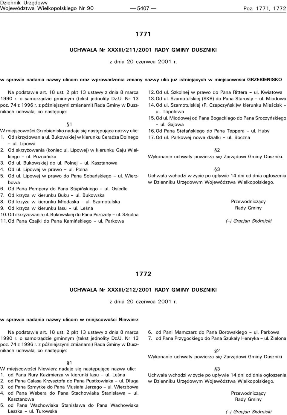 o samorzπdzie gminnym (tekst jednolity Dz.U. Nr 13 poz. 74 z 1996 r.