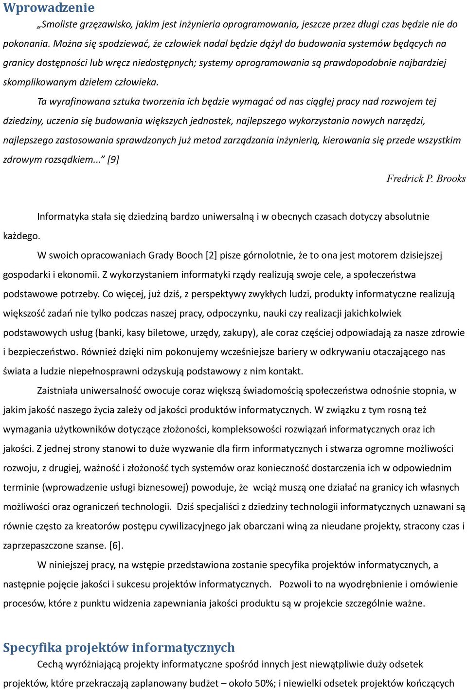 dziełem człowieka.