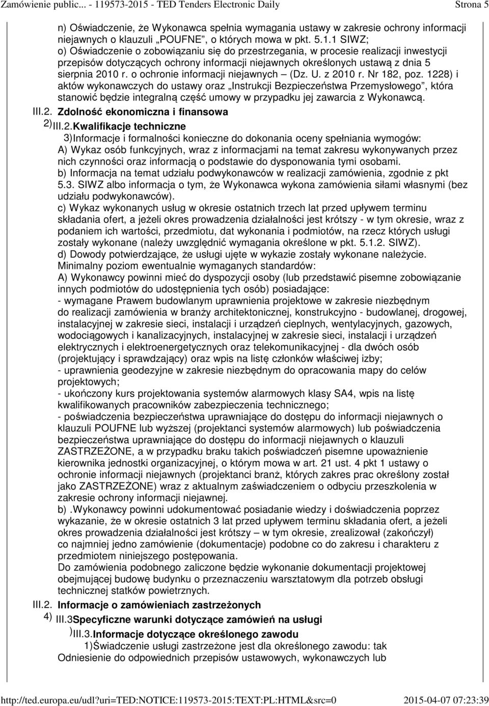 o ochronie informacji niejawnych (Dz. U. z 2010 r. Nr 182, poz.
